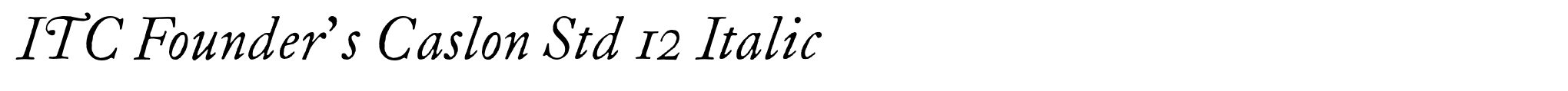 ITC Founder's Caslon Std 12 Italic image